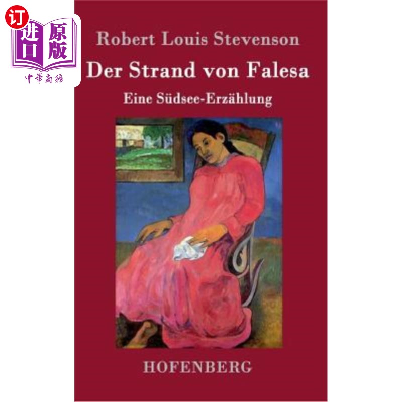 海外直订德语 Der Strand von Falesa: Eine Südsee-Erz?hlung 法莱莎海滩hlung