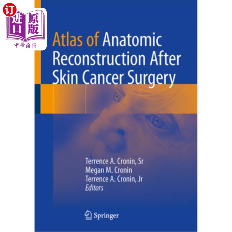海外直订医药图书Atlas of Anatomic Reconstruction After Skin Cancer Surgery 皮肤癌手术后解剖重建图谱