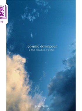 海外直订cosmic downpour 宇宙的倾盆大雨
