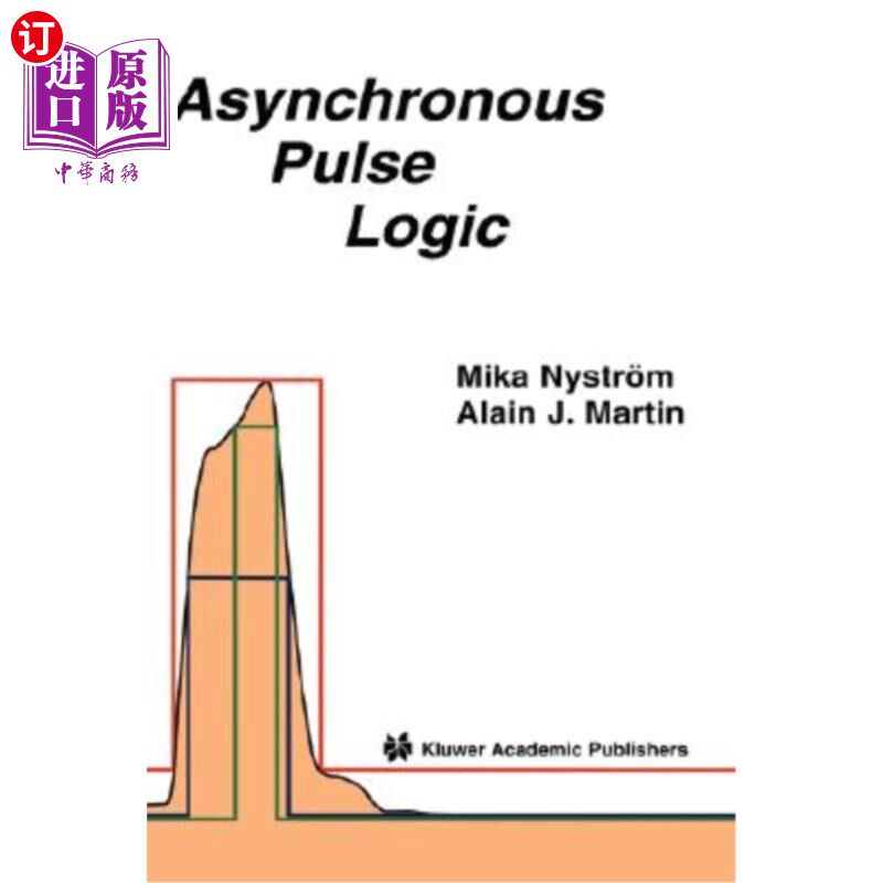海外直订Asynchronous Pulse Logic 异步脉冲逻辑