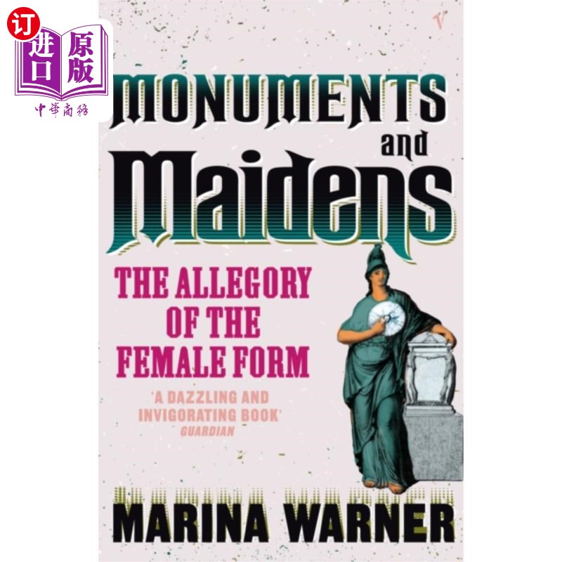 海外直订Monuments And Maidens 纪念碑和少女