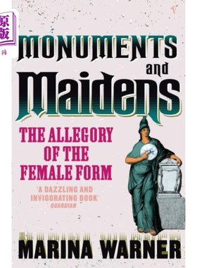 海外直订Monuments And Maidens 纪念碑和少女