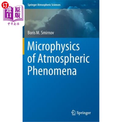 海外直订Microphysics of Atmospheric Phenomena 大气现象的微物理