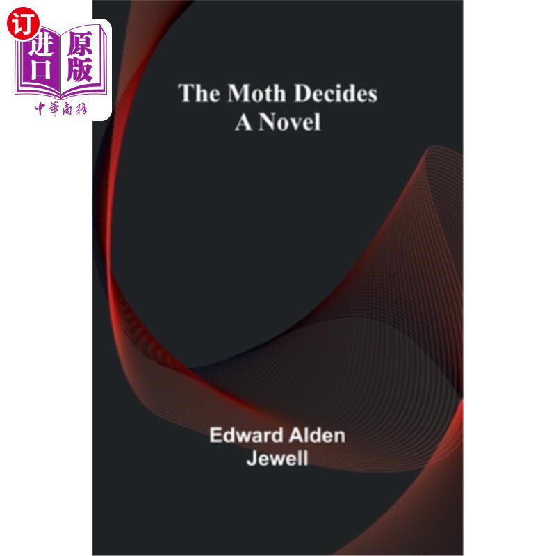 海外直订The Moth Decides 飞蛾决定