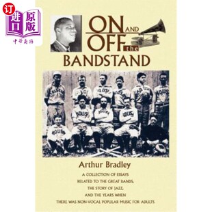 Bands Off Bandstand 海外直订On Great 音乐台上下：与伟大 the Related Essays 乐队 Collection and