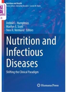 海外直订医药图书Nutrition and Infectious Diseases: Shifting the Clinical Paradigm 营养学与传染病:临床范式的转变