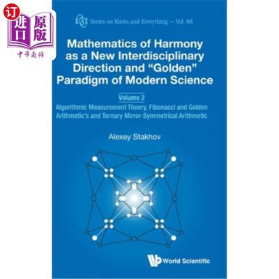 海外直订Mathematics of Harmony as a New Interdisciplinary Direction and Golden Paradigm  和谐数学作为一个新的跨学科