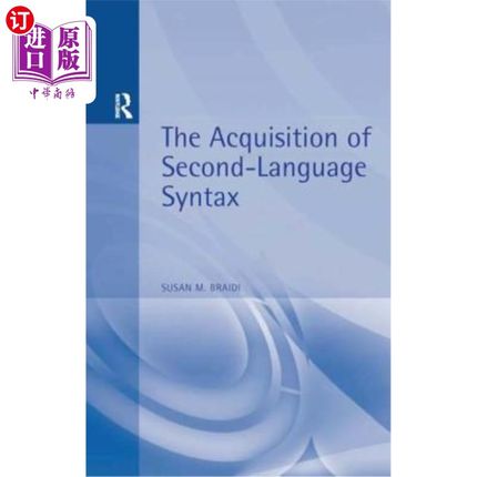海外直订Acquisition of Second Language Syntax 第二语言句法习得