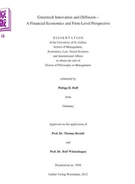 海外直订Greentech Innovation and Diffusion: A Financial Economics and Firm-Level Perspec 绿色技术创新与扩散:金融经
