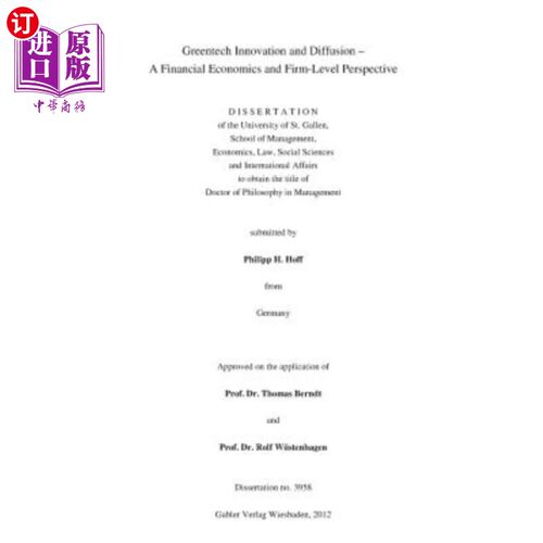 海外直订Greentech Innovation and Diffusion: A Financial Economics and Firm-Level Perspec 绿色技术创新与扩散:金融经