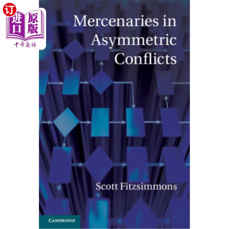 海外直订Mercenaries in Asymmetric Conflicts 不对称冲突中的雇佣兵