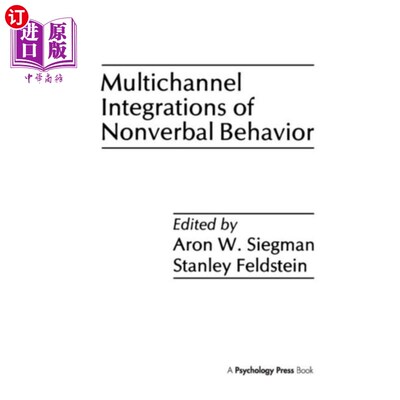 海外直订Multichannel Integrations of Nonverbal Behavior 非语言行为的多渠道整合