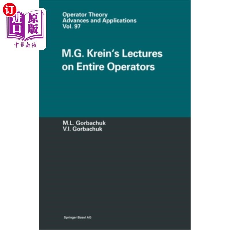 海外直订M.G. Kreins's Lectures on Entire Operators m·g·克莱因的《全算子讲座