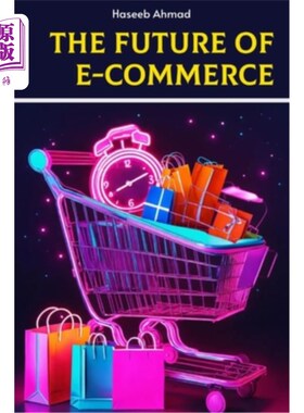 海外直订The Future of E-Commerce 电子商务的未来