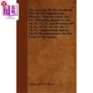 The 地质情况— 英格兰湖区北部 District Geology Quarter Part Northern 海外直订The English Sheet Lake