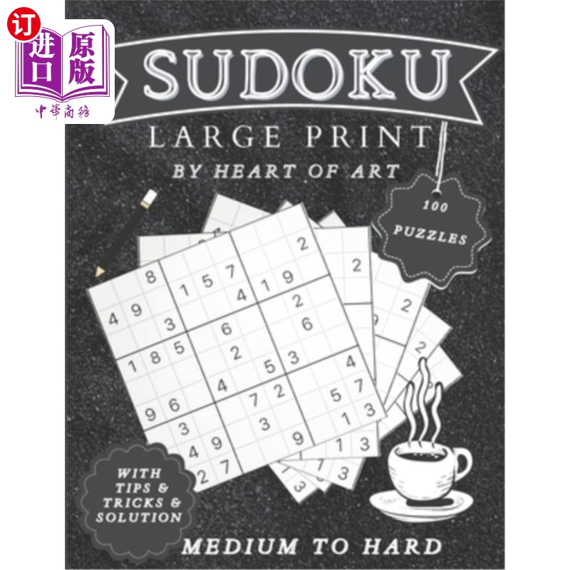 海外直订Sudoku Large Print With Tips and Tricks: Sudoku Large Print 100 Puzzles medium t 数独大打印提示和技巧:数独