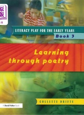 海外直订Literacy Play for the Early Years Book 3: Learning Through Poetry 早年识字游戏第三册:通过诗歌学习