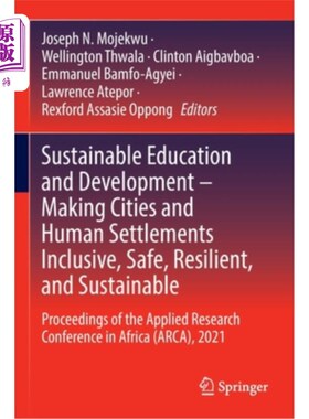海外直订Sustainable Education and Development - Making Cities and Human Settlements Incl 可持续教育与发展——使城市