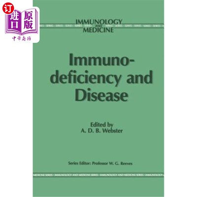 海外直订医药图书Immunodeficiency and Disease 免疫缺陷和疾病