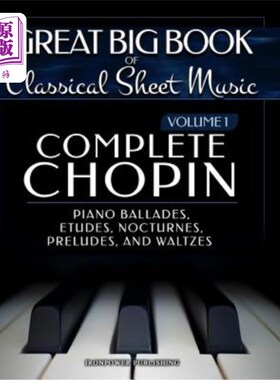 海外直订Complete Chopin Vol 1: Piano Ballades, Etudes, Nocturnes, Preludes, and Waltzes 肖邦全集第一卷：钢琴民谣、