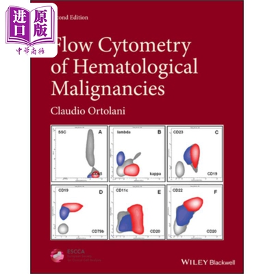 现货 Flow Cytometry Of Hematological Malignancies 2Nd Edition【中商原版】