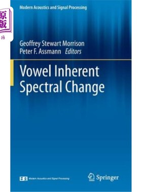 海外直订Vowel Inherent Spectral Change 元音固有谱变化
