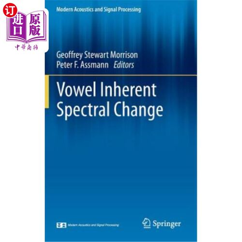 海外直订Vowel Inherent Spectral Change 元音固有谱变化