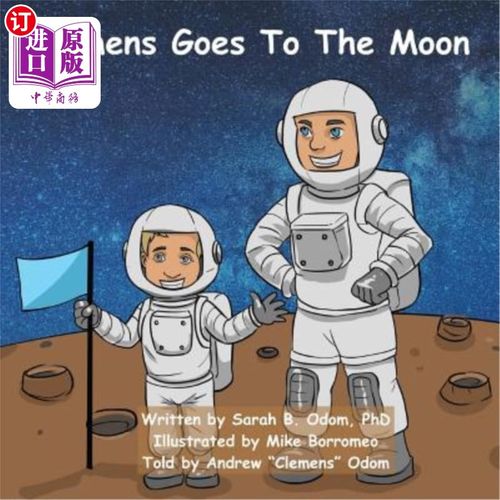 海外直订Clemens Goes To The Moon 克莱门斯登上月球