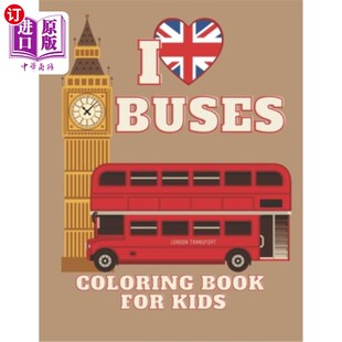 Coloring 孩子 Kindergarten Love Buses The for Book 我爱公共汽车涂色书 海外直订I Kids Magi Bus