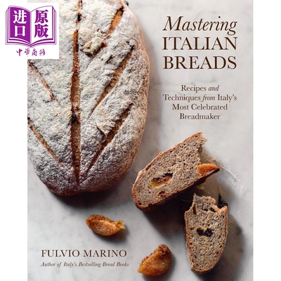 精通意大利面包 意大利面包师的食谱和技巧 Mastering Italian Breads 英文原版 Fulvio Marino【中商原版】