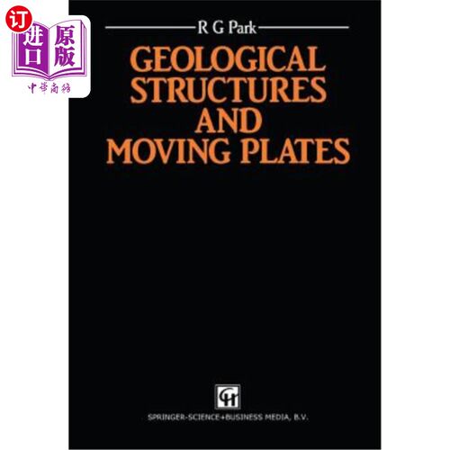 海外直订Geological Structures and Moving Plates 地质构造与活动板块