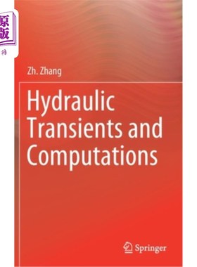 海外直订Hydraulic Transients and Computations 水力瞬变与计算