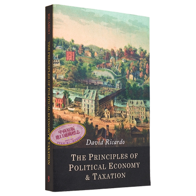 政治经济学及赋税原理 大卫 李嘉图 The Principles of Political Economy Taxation 英文原版 David Ricardo【中商原版】