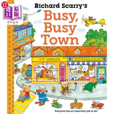 海外直订Richard Scarry's Busy Busy Town 理查德·斯凯瑞的《忙碌的小镇》