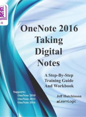 海外直订OneNote 2016 - Taking Digital Notes: Supports OneNote 2010, 2013, and 2016