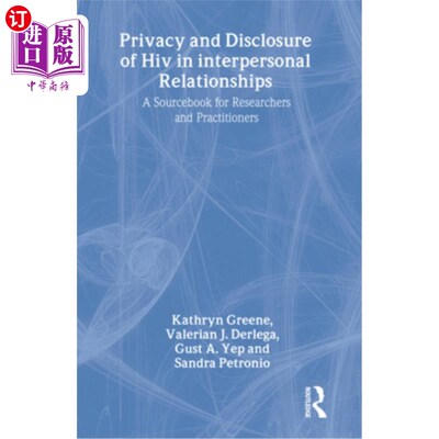 海外直订医药图书Privacy and Disclosure of HIV in Interpersonal Relationships: A Sourcebook for R 隐私和披露艾滋病毒