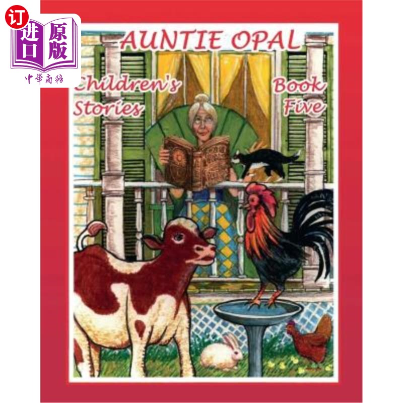 海外直订Auntie Opal Children's Stories - Book 5 奥珀尔阿姨儿童故事-第五册