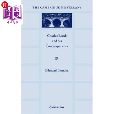 海外直订Charles Lamb and His Contemporaries 查尔斯兰姆和他的同时代人