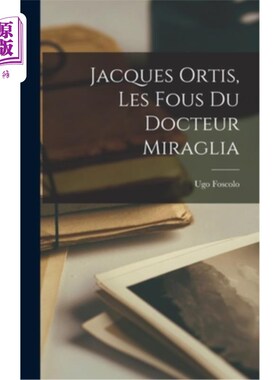 海外直订Jacques Ortis, Les Fous Du Docteur Miraglia 雅克·奥尔蒂斯，米拉利亚医生的疯子