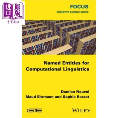 计算语言学命名实体 Named Entities For Computational Linguistics 英文原版 Damien Nouvel Maud Ehrmann 【中商原版】 Wi