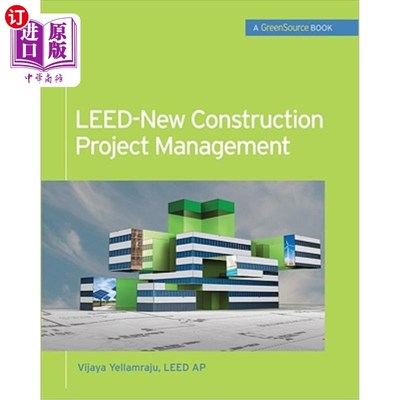 海外直订Leed-New Construction Project Management (Greensource) Leed新建项目管理（Greensource）