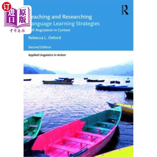 海外直订Teaching and Researching Language Learning Strategies: Self-Regulation in Contex 教学与研究语言学习策略：语