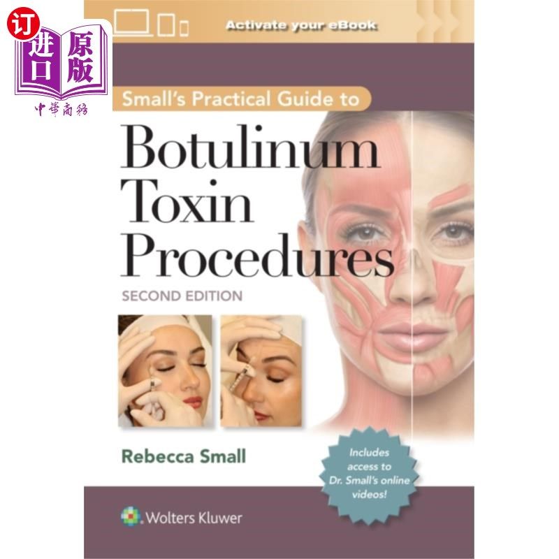 海外直订医药图书Small's Practical Guide to Botulinum Toxin Proce... 斯莫尔的肉毒杆菌毒素程序实用指南