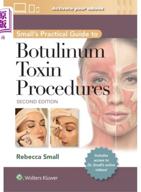 海外直订医药图书Small's Practical Guide to Botulinum Toxin Proce... 斯莫尔的肉毒杆菌毒素程序实用指南