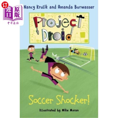 海外直订Soccer Shocker!: Project Droid #2 足球骇人的!： Droid #2计划
