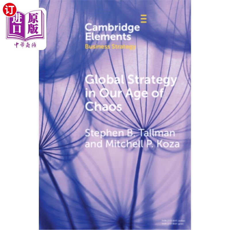 海外直订Global Strategy in Our Age of Chaos: How Will the Multinational Firm Survive? 混乱时代的全球战略：跨国公司