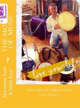 海外直订The Mosaic of Music: Mystery of Percussion and Dance 音乐的马赛克:打击乐与舞蹈的奥秘