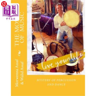 海外直订The Mosaic of Music: Mystery of Percussion and Dance 音乐的马赛克:打击乐与舞蹈的奥秘