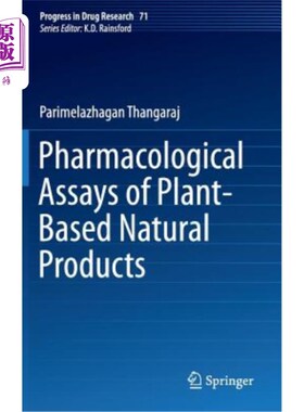 海外直订医药图书Pharmacological Assays of Plant-Based Natural Products 植物性天然产物的药理分析