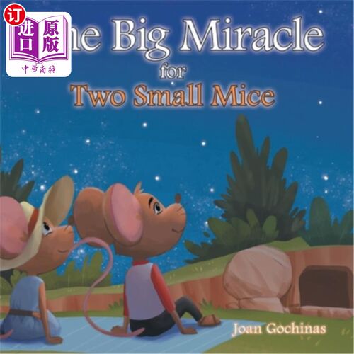 海外直订One Big Miracle for Two Small Mice 两只小老鼠创造一个大奇迹